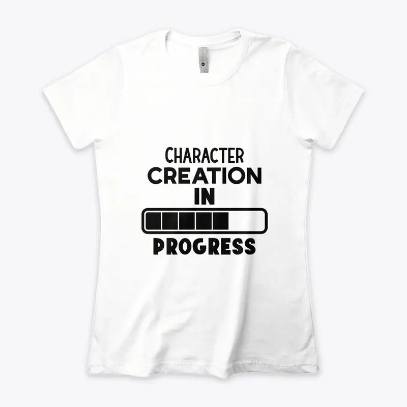 Character Creation In Progress